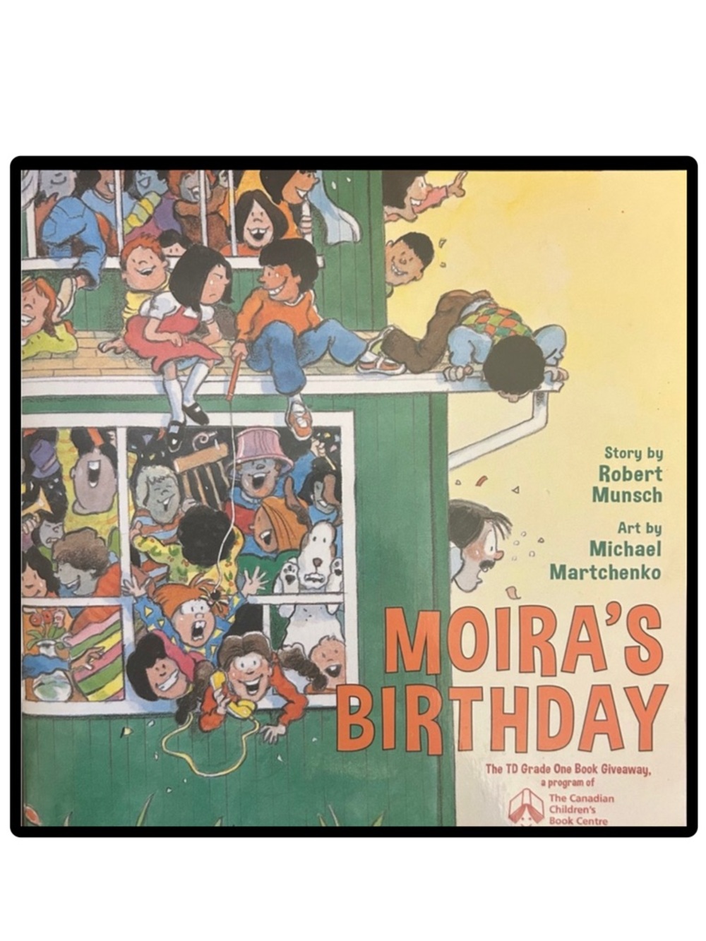 BUNDLE & SAVE 🎉 Moira's Birthday Book by Robert Munsch